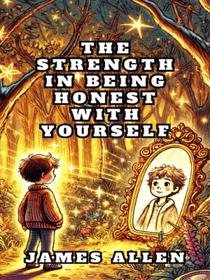 cover image of The Strength in Being Honest with Yourself
